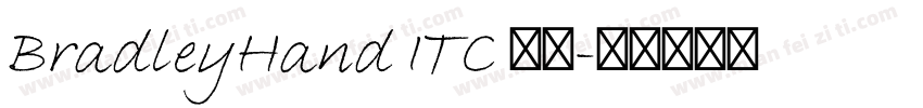 BradleyHand ITC 亮体字体转换